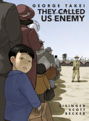 They Called Us Enemy - Justin Eisinger, Steven Scott (ISBN: 9781603094702)