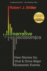 Narrative Economics - Robert J. Shiller (ISBN: 9780691210261)
