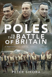 Poles in the Battle of Britain - Peter Sikora (ISBN: 9781526782410)
