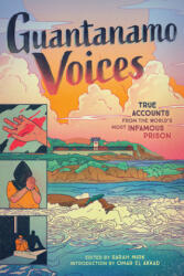 Guantanamo Voices (ISBN: 9781419746901)