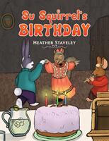 Su Squirrel's Birthday (ISBN: 9781528994224)