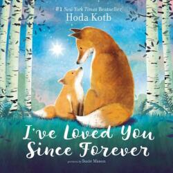 I've Loved You Since Forever Board Book (ISBN: 9780062841759)