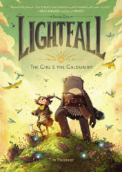 Lightfall: The Girl & the Galdurian - Tim Probert (ISBN: 9780062990471)