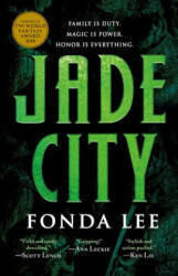 Jade City - Fonda Lee (ISBN: 9780316440868)