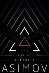 End of Eternity - Asimov, Isaac (ISBN: 9780593160022)