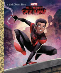 Miles Morales (Marvel Spider-Man) - Golden Books (ISBN: 9780593173244)