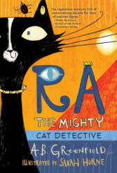 Ra the Mighty: Cat Detective (ISBN: 9780823444380)