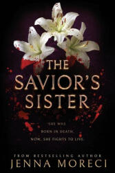 Savior's Sister - Jenna Moreci (ISBN: 9780999735251)