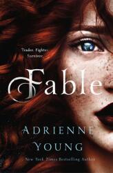 Adrienne Young - Fable - Adrienne Young (ISBN: 9781250254368)