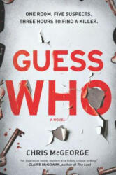 Guess Who - Chris McGeorge (ISBN: 9781335080868)