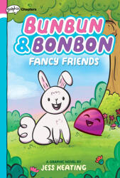 Bunbun Bonbon: Fancy Friends (ISBN: 9781338646832)