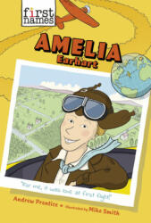 Amelia Earhart - Andrew Prentice, Mike Smith (ISBN: 9781419737411)