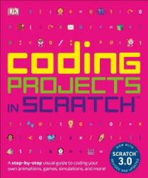 Coding Projects in Scratch, New Edition (ISBN: 9781465477347)