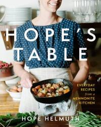 Hope's Table - Hope Helmuth (ISBN: 9781513803234)