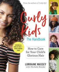 Curly Kids the Handbook - Lorraine Massey, Michele Bender (ISBN: 9781523507405)