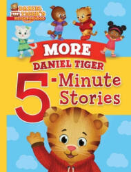 More Daniel Tiger 5-Minute Stories (ISBN: 9781534471146)