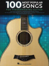 100 Most Popular Songs for Fingerpicking Guitar: Solo Guitar Arrangements in Standard Notation and Tab (ISBN: 9781540027542)