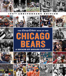 Chicago Tribune Book of the Chicago Bears, 2nd ed (ISBN: 9781572842939)