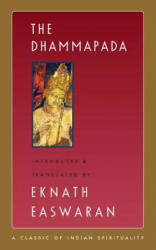 Dhammapada - Eknath Easwaran (ISBN: 9781586381394)