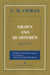 Drawn and Quartered - E M Cioran (ISBN: 9781611456967)