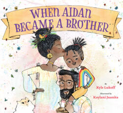When Aidan Became a Brother (ISBN: 9781620148372)