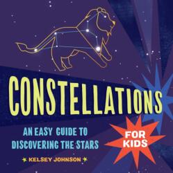 Constellations for Kids (ISBN: 9781646119684)
