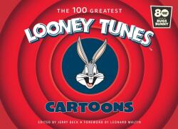 100 Greatest Looney Tunes Cartoons - Leonard Maltin (ISBN: 9781647221379)