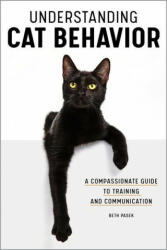 Understanding Cat Behavior: A Compassionate Guide to Training and Communication (ISBN: 9781647396145)