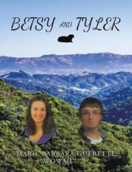 Betsy and Tyler (ISBN: 9781728368351)