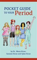 Pocket Guide to Your Period (ISBN: 9781735395708)