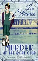 Murder at the Boat Club: a cozy historical 1920s mystery (ISBN: 9781774090275)