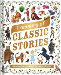Treasury of Classic Stories: With 6 Best-Loved Stories - Igloobooks (ISBN: 9781789056174)