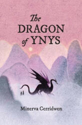 Dragon of Ynys (ISBN: 9781945009686)