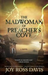 The Madwoman of Preacher's Cove (ISBN: 9781948018852)