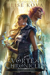 Vortex Chronicles - Elise Kova (ISBN: 9781949694215)