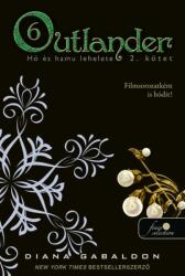 Outlander 6. - Hó és hamu lehelete 2. (ISBN: 9789634577577)