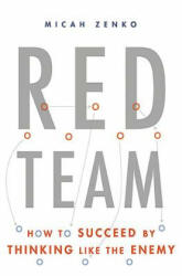 Red Team - Micah Zenko (ISBN: 9780465048946)