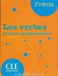 Les verbes et leurs prépositions - Isabelle Chollet, J. M. Robert (ISBN: 9782090352535)