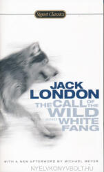 Call of the Wild and White Fang, The ; London, Jack (ISBN: 9780451531599)