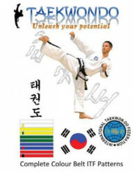 Taekwon Do: ITF - Colour Belt Patterns - Stuart G Dutton (ISBN: 9781542798327)