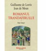 Romanul trandafirului. Vol. I + II (ISBN: 9789734681464)