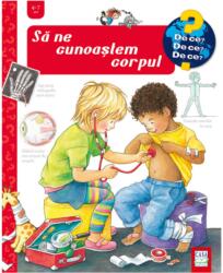 Sa ne cunoastem corpul - Doris Rubel (ISBN: 9786067870985)