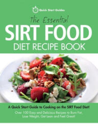 Essential Sirt Food Diet Recipe Book (ISBN: 9780993320453)