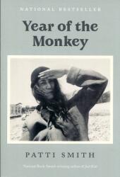 Year of the Monkey - PATTI SMITH (ISBN: 9781984898920)