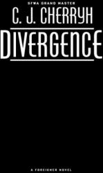 Divergence - C. J. CHERRYH (ISBN: 9780756414306)