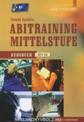 Somló Katalin: Abitraining Mittelstufe Lehrbuch mit Audio CD - NAT 2012 (ISBN: 9789631956801)