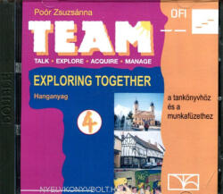 Poór Zsuzsánna: Team 4 Exploring Together - Angol nyelvkönyvsorozat az általános iskolásoknak (ISBN: 9789631963847)