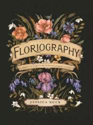 Floriography - Jessica Roux (ISBN: 9781524858148)