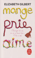 Mange, Prie, Aime (ISBN: 9782253126300)