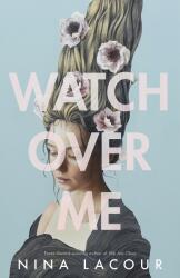 Watch Over Me - Nina LaCour (ISBN: 9780593324684)